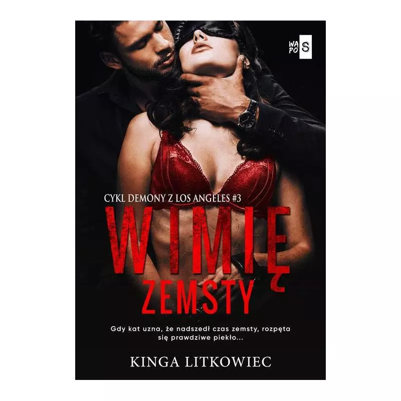 W IMIĘ ZEMSTY Kinga Litkowiec - WasPos