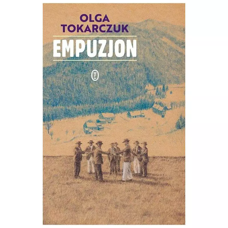 EMPUZJON THE NOBEL PRIZE 2018 Olga Tokarczuk - Wydawnictwo Literackie