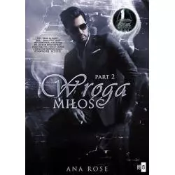 WROGA MIŁOŚĆ 2 Ana Rose - WasPos