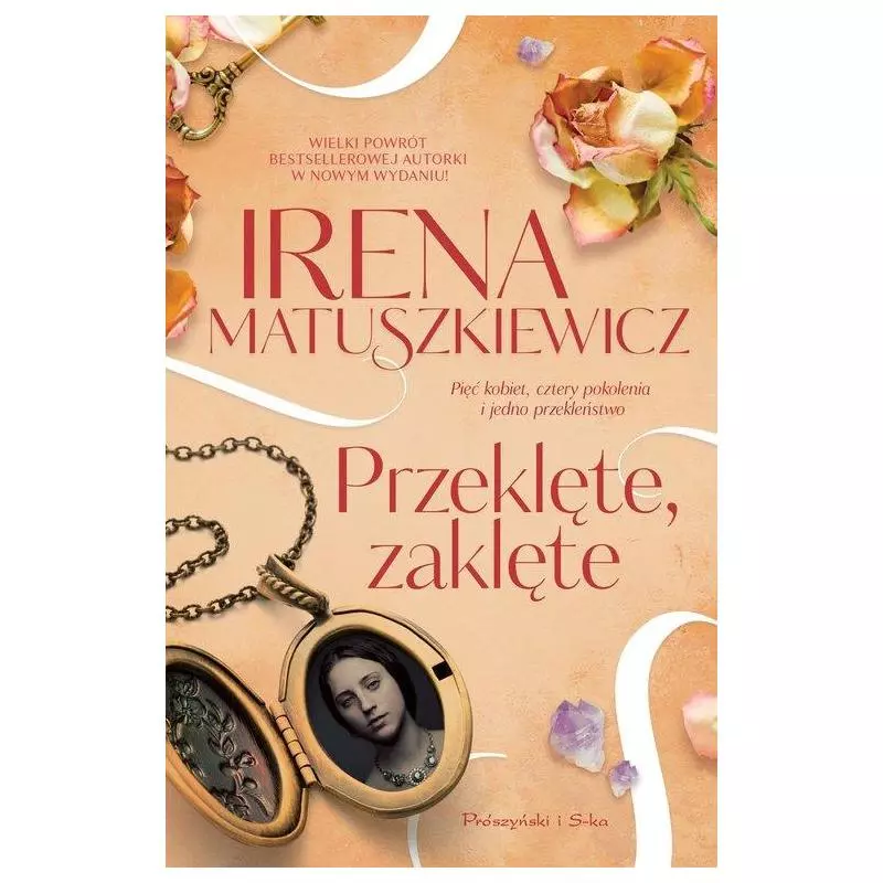 PRZEKLĘTE ZAKLĘTE Irena Matuszkiewicz - Prószyński