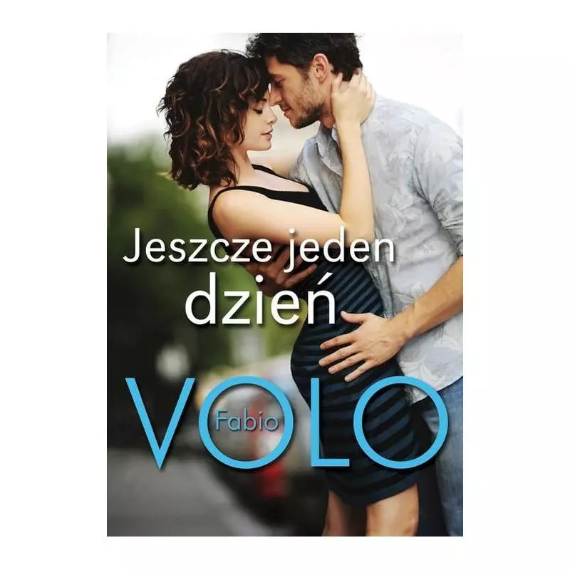 JESZCZE JEDEN DZIEŃ Fabio Volo - Muza