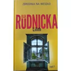 LILITH 1 Olga Rudnicka - Prószyński