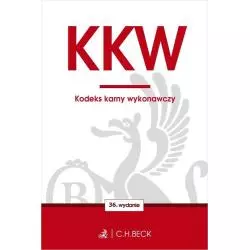 KODEKS KARNY WYKONAWCZY - C.H. Beck