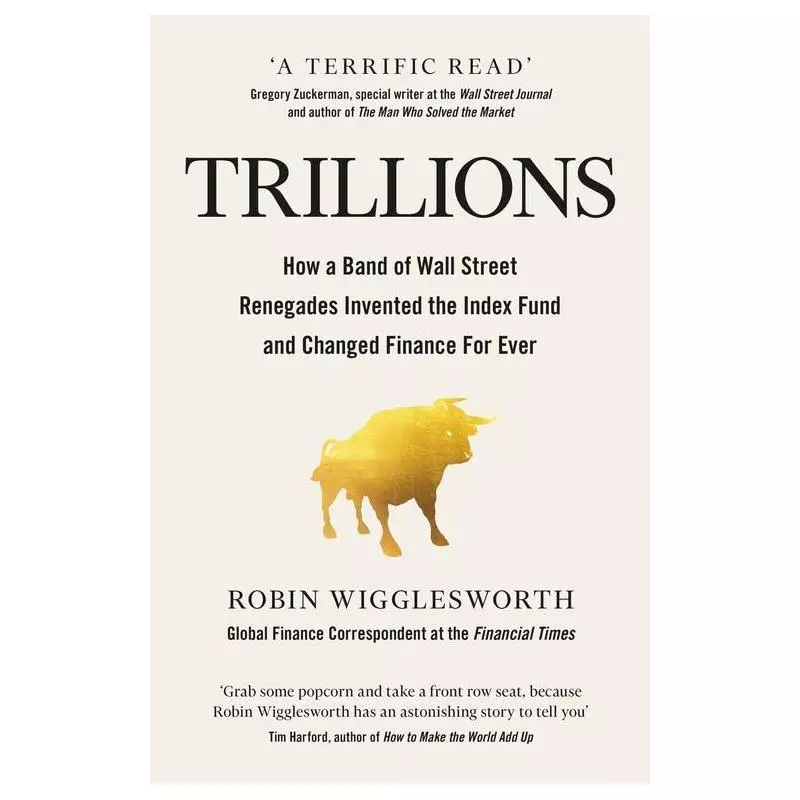 TRILLIONS Robin Wigglesworth - Penguin Books