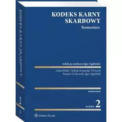 KODEKS KARNY SKARBOWY KOMENTARZ Igor Zgoliński - Wolters Kluwer