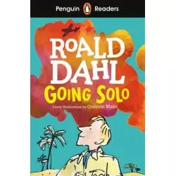 PENGUIN READERS LEVEL 4: GOING SOLO Roald Dahl - Penguin Books