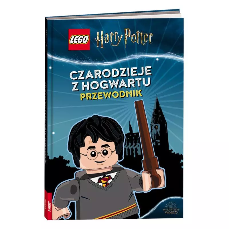 LEGO HARRY POTTER CZARODZIEJE Z HOGWARTU PRZEWODNIK - Ameet