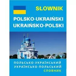 SŁOWNIK POLSKO-UKRAIŃSKI UKRAIŃSKO-POLSKI - Level Trading