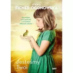 JESTEŚMY TWOI Anna Ficner-Ogonowska - Znak