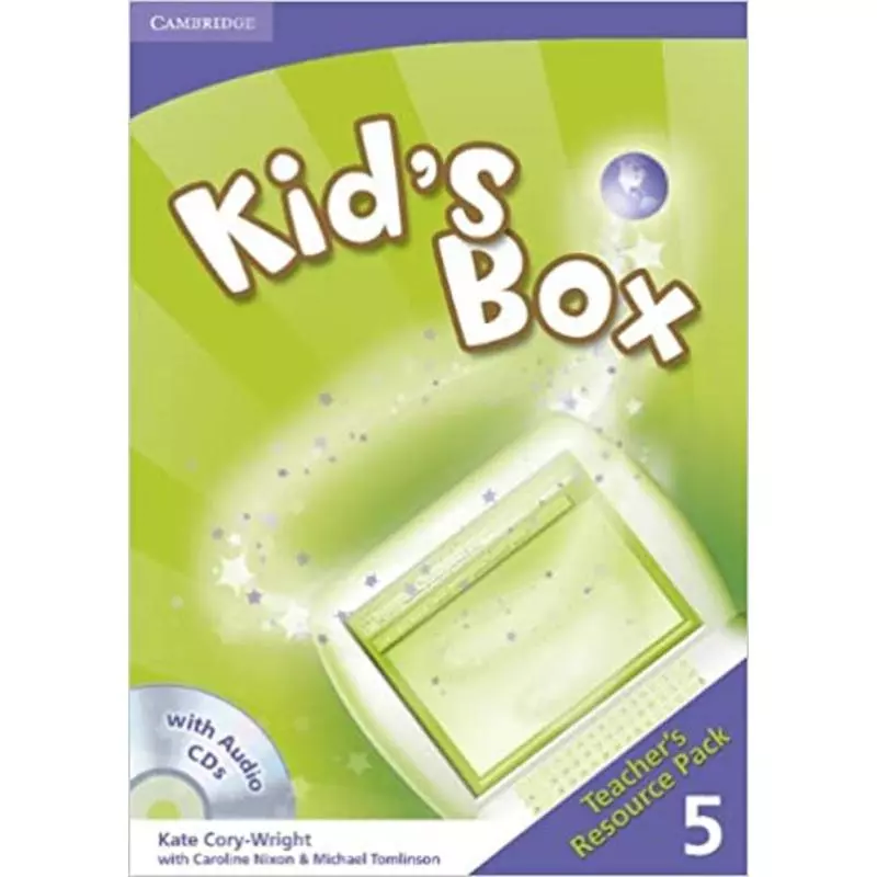 KIDS BOX 5 TEACHERS RESOURCE PACK Kate Cory-Wrigh, Caroline Nixon, Michael Tomlinson - Cambridge University Press