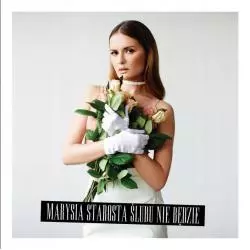 MARYSIA STAROSTA ŚLUBU NIE BĘDZIE CD - Universal Music Polska