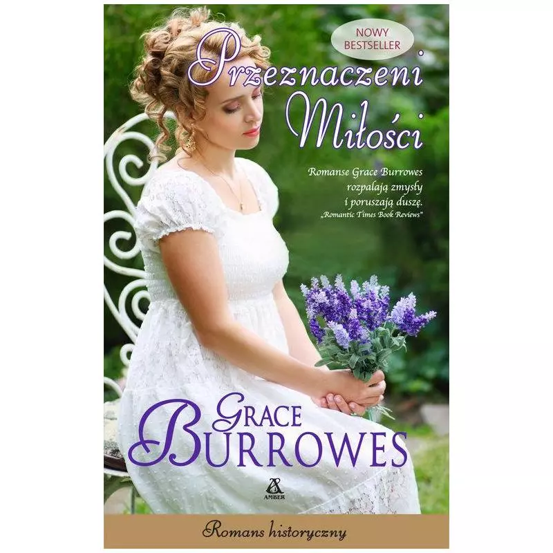 PRZEZNACZENI MIŁOŚCI Grace Burrowes - Amber PRZEZNACZENI MIŁOŚCI Grace Burrowes - Amber