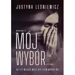 MÓJ WYBÓR Justyna Leśniewicz - Plectrum