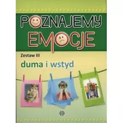 POZNAJEMY EMOCJE. ZESTAW 3 DUMA I WSTYD Józef Częścik - Harmonia