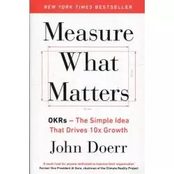 MEASURE WHAT MATTERS John Doerr - Penguin Books