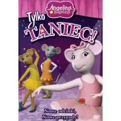 ANGELINA BALLERINA TYLKO TANIEC DVD PL - Cass Film