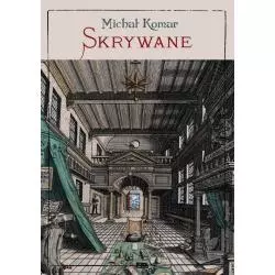 SKRYWANE Michał Komar - Czuły Barbarzyńca Press