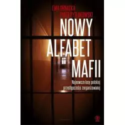 NOWY ALFABET MAFII Ewa Ornacka - Rebis