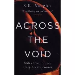 ACROSS THE VOID S.K. Vaughn - Sphere