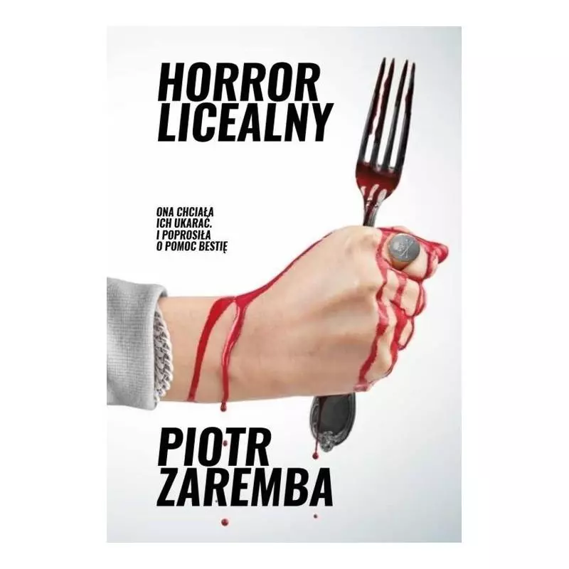 HORROR LICEALNY Piotr Zaremba - Warszawskie