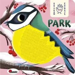 PARK. DOTYKAM, POZNAJĘ Joanna Wiśniewska - AWM