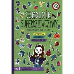 EMI I TAJNY KLUB SUPERDZIEWCZYN. SZKOLNIK 2022 Agnieszka Mielech - Wilga