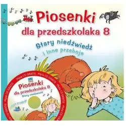 STARY NIEDŹWIEDŹ I INNE PRZEBOJE. PIOSENKI DLA PRZEDSZKOLAKA 8 + CD - Skrzat