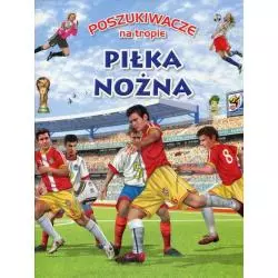 PIŁKA NOŻNA POSZUKIWACZE NA TROPIE - Olesiejuk