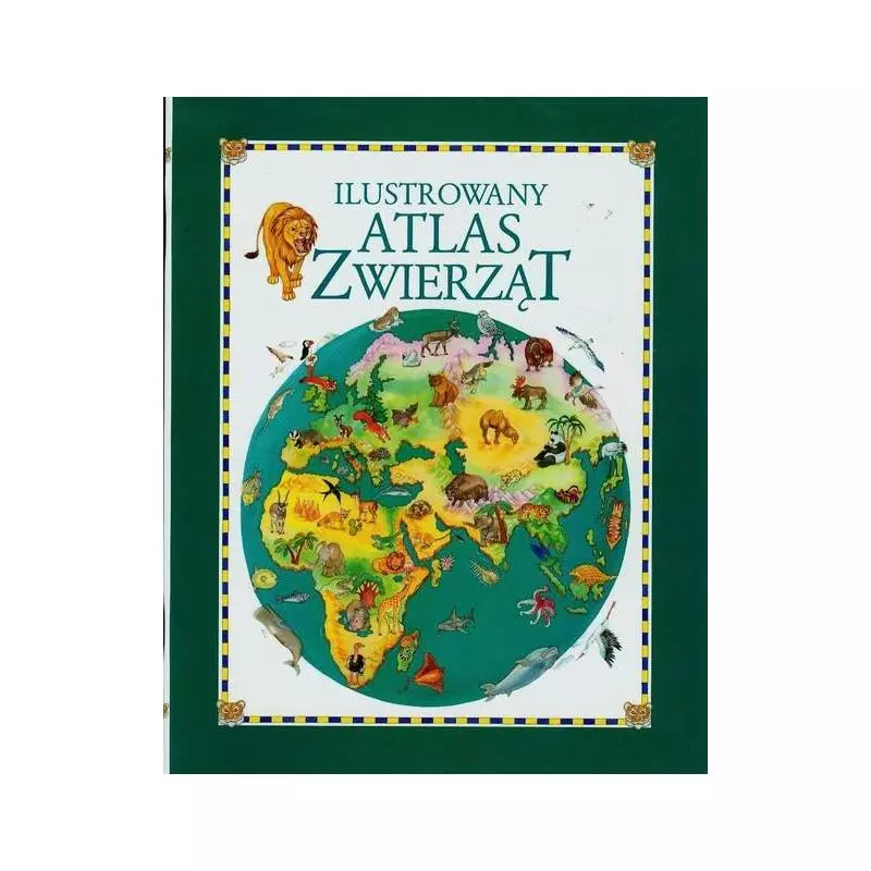 ILUSTROWANY ATLAS ZWIERZĄT - Olesiejuk