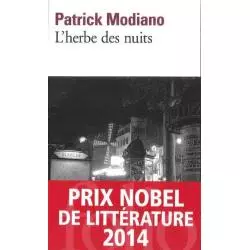 LHERBE DES NUITS Patrick Modiano - Gallimard