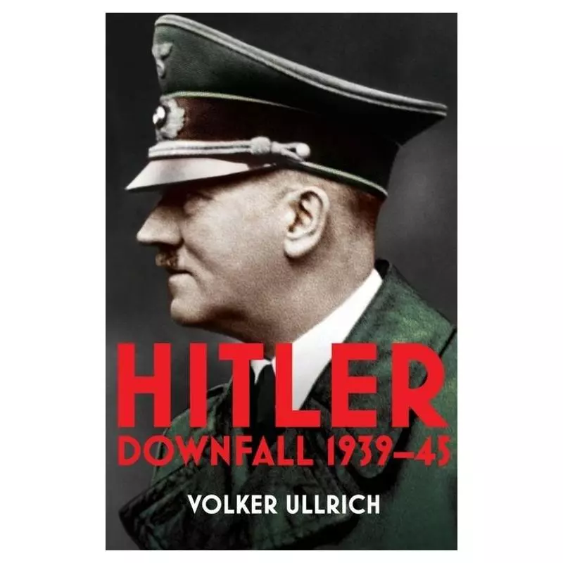 HITLER DOWNFALL 1939-45 Volker Ullrich - Vintage
