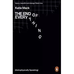 THE END OF EVERYTHING Katie Mack - Penguin Books