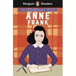 PENGUIN READERS LEVEL 2 THE EXTRAORDINARY LIFE OF ANNE FRANK Kate Scott - Penguin Books