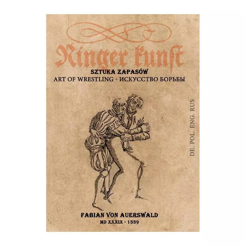 RINGER KUNST SZTUKA ZAPASÓW ART. OF WRESTLING Fabian von Auerswald - Wojownicy