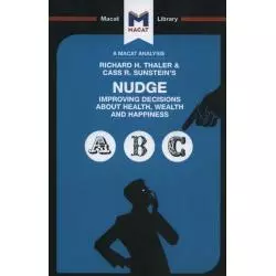 NUDGE IMPROVING DECISIONS ABOUT HEALTH, WEALTH AND HAPPINESS Mark Egan - Macat