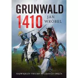 GRUNWALD 1410 Jan Wróbel - Znak Horyzont