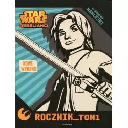 STAR WARS REBELIANCI ROCZNIK 1 - Egmont