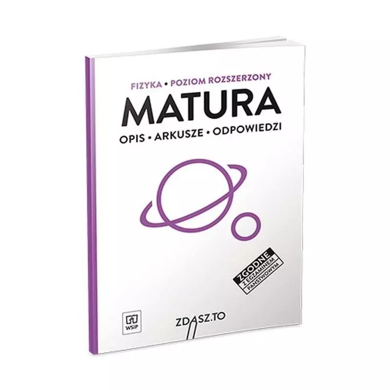 MATURA FIZYKA POZIOM ROZSZERZONY OPIS ARKUSZE ODPOWIEDZI - WSiP MATURA FIZYKA POZIOM ROZSZERZONY OPIS ARKUSZE ODPOWIEDZI - WSiP