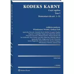 KODEKS KARNY CZĘŚĆ OGÓLNA 1 KOMENTARZ DO ART. 1-52 (CZ.1). KOMENTARZ DO ART. 53-116 (CZ. 2) - Wolters Kluwer