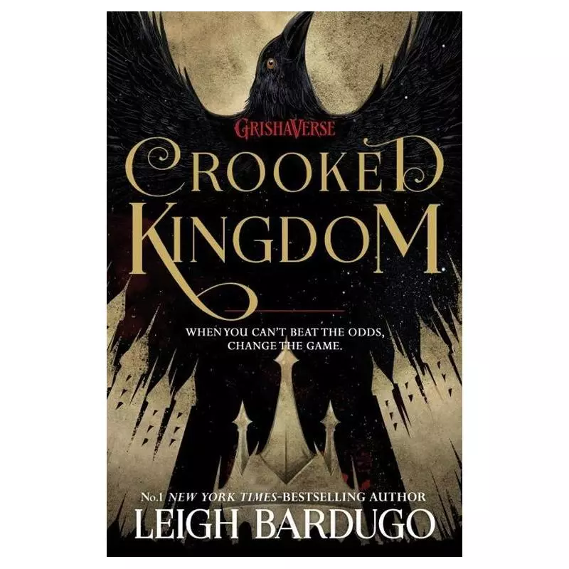 CROOKED KINGDOM Leigh Bardugo - Orion