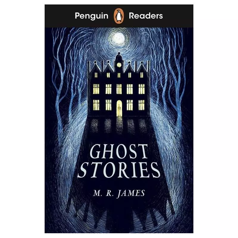 PENGUIN READERS LEVEL 3: GHOST STORIES (ELT GRADED READER) M. R. James - Penguin Books