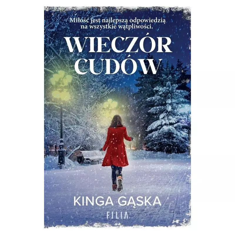 WIECZÓR CUDÓW Kinga Gąska - Filia