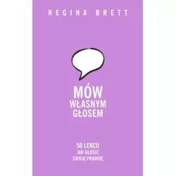 MÓW WŁASNYM GŁOSEM Regina Brett - Insignis