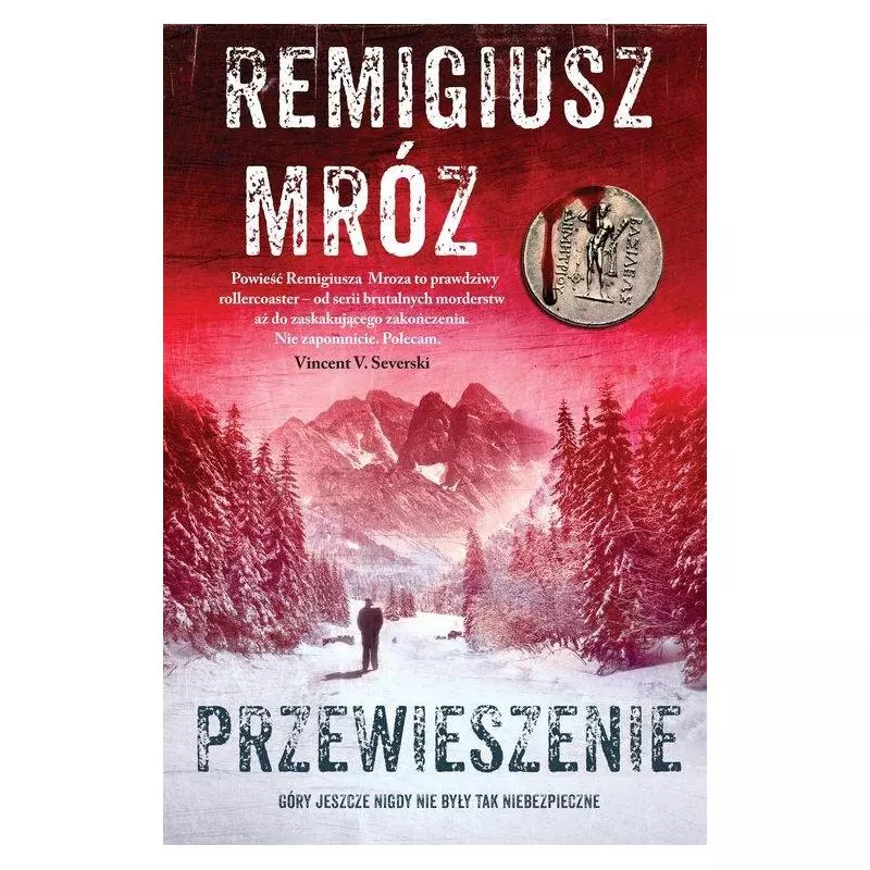 PRZEWIESZENIE Remigiusz Mróz - Filia