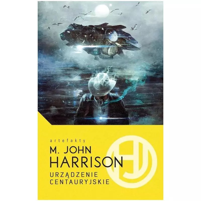 URZĄDZENIE CENTAURYJSKIE M. John Harrison - Mag