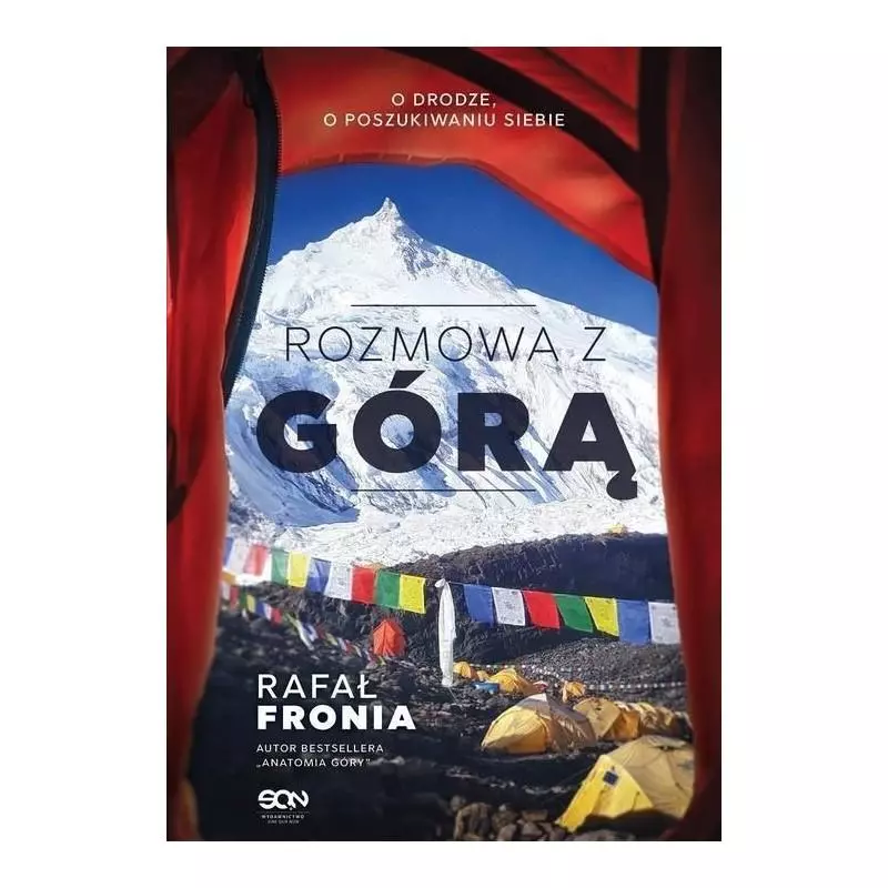 ROZMOWA Z GÓRĄ Rafał Fonia - Sine Qua Non