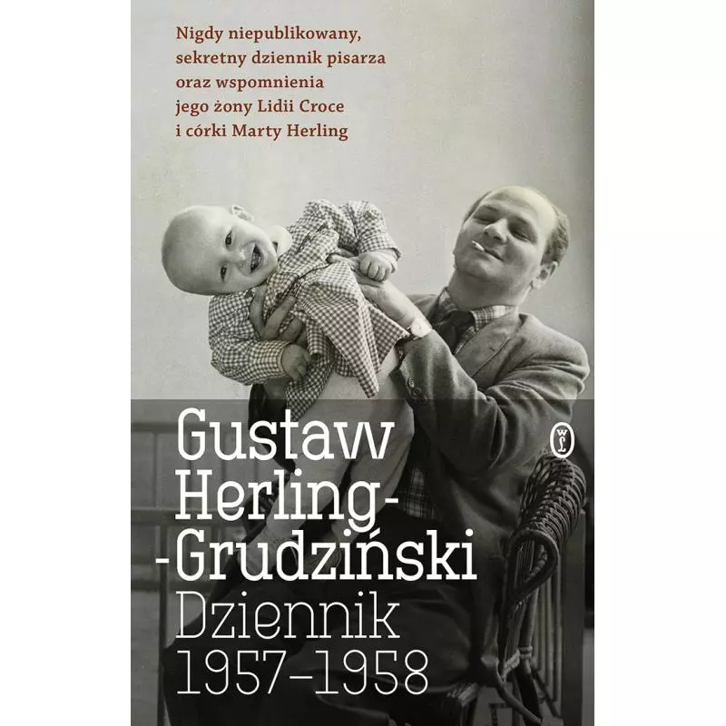 DZIENNIK 1957-1958 Gustaw Herling-Grudziński - Wydawnictwo Literackie