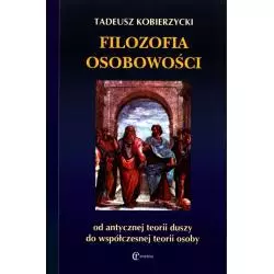 FILOZOFIA OSOBOWOŚCI Tadeusz Kobierzycki - Eneteia