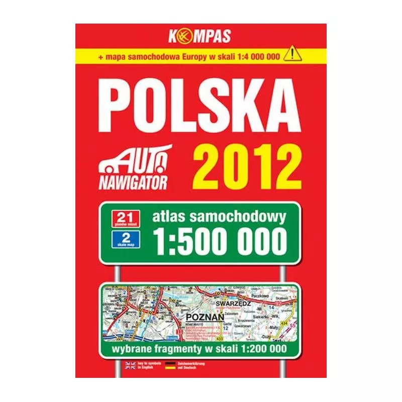 POLSKA 2012 ATLAS SAMOCHODOWY 1 : 500 000 - Kompas