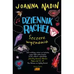 SZCZERE WYZNANIA DZIENNIK RACHEL Joanna Nadin - Akapit Press